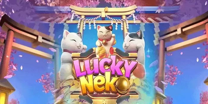Lucky Neko Slot Terpopuler di Indonesia Gampang Menang