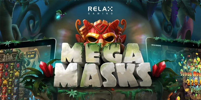 Mega Masks – Eksplorasi Rahasia Kekuatan Mega Topeng Ajaib Relax Gaming