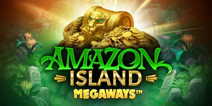 Slot Amazon Island Megaways Suasana Bermain Slot Gacor Di Hutan Amazon