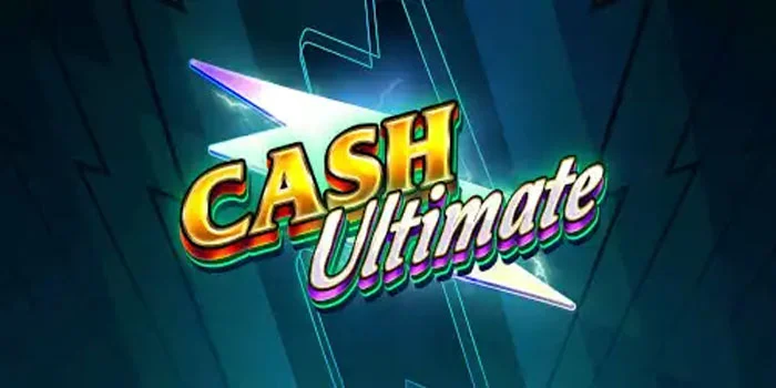 Slot-Cash-Ultimate-Mencapai-Kemenangan-Besar-Di-Slot-Gacor-Ini