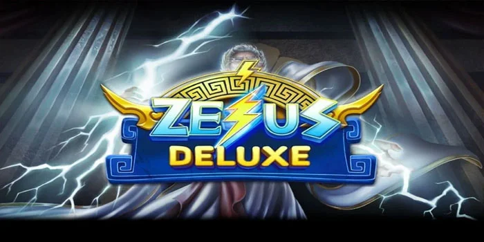 Zeus-Deluxe---Permainan-Gampang-Maxwin