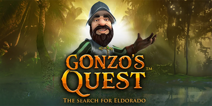 Panduan Lengkap Meningkatkan Peluang di Slot Gonzo’s Quest