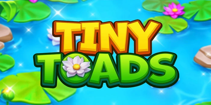 Dunia Katak Fantastis Yang Ceria Dalam Slot Tiny Toads